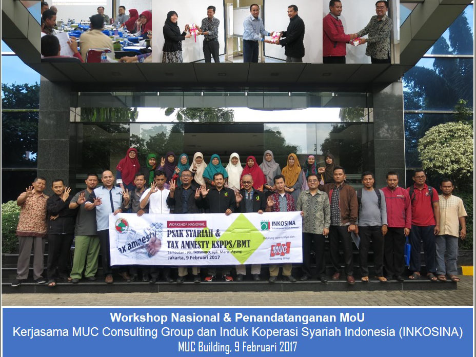 Workshop Nasional “Tax Amnesty dan Pelaporan Keuangan Entitas Syariah” Kerjasama MUC dan INKOSINA